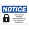 Signmission OSHA Notice, 5" Height, NOTICE Lockout During Maintenance Sign, 7" X 5", Landscape OS-NS-D-57-L-15895 - alternate 1